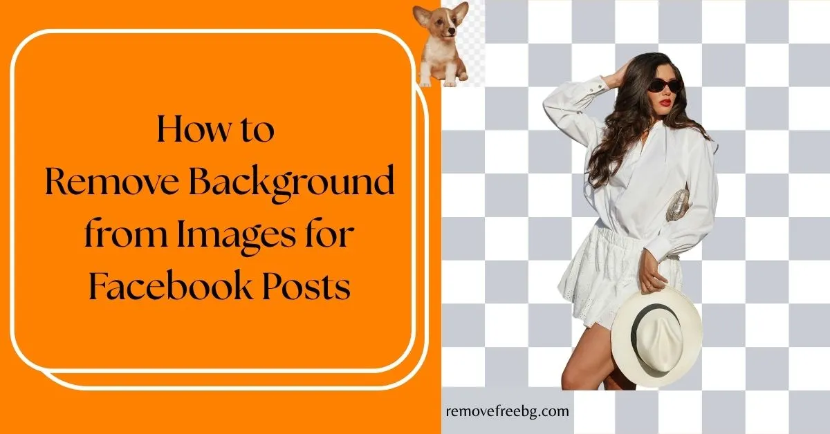 How-to-Remove-Background-from-Images-for-Facebook-Posts-Feature-Image