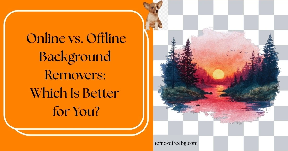 Online-vs-Offline-Background-Removers-Which-Is-Better-for-You-Feature-Image
